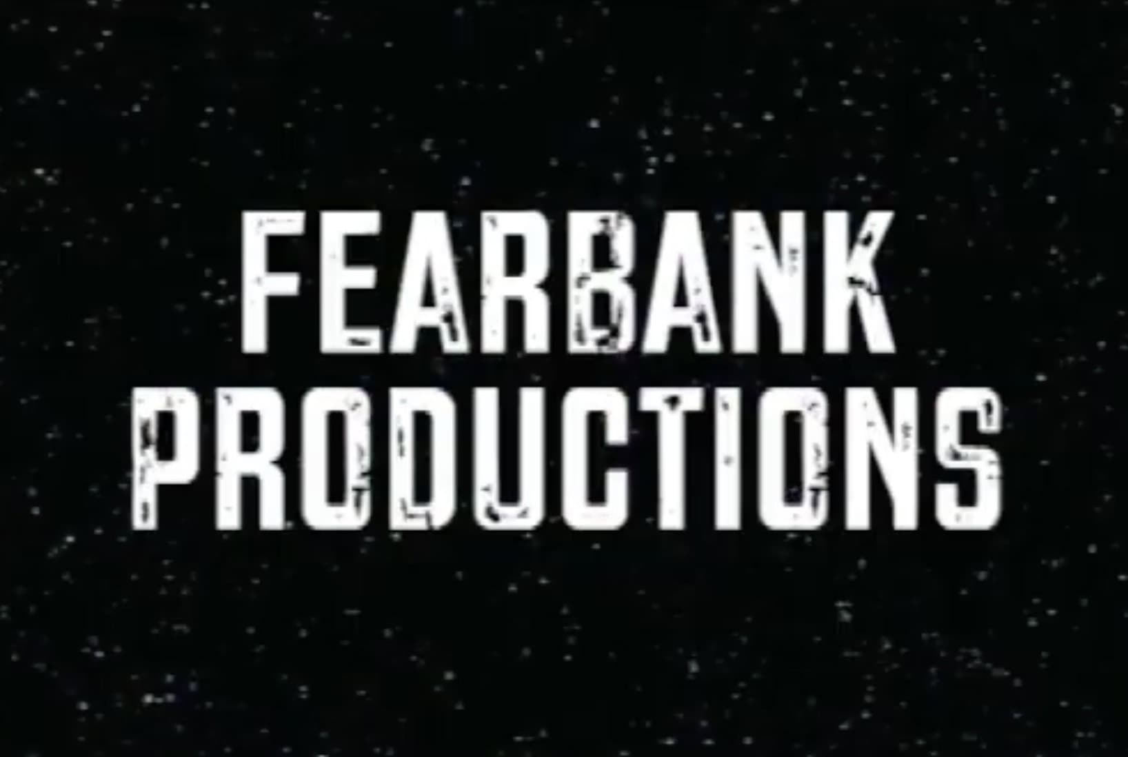 Fearbank Productions amatørfilm